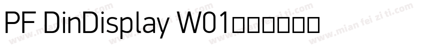 PF DinDisplay W01字体转换